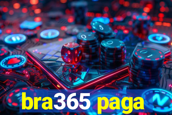 bra365 paga